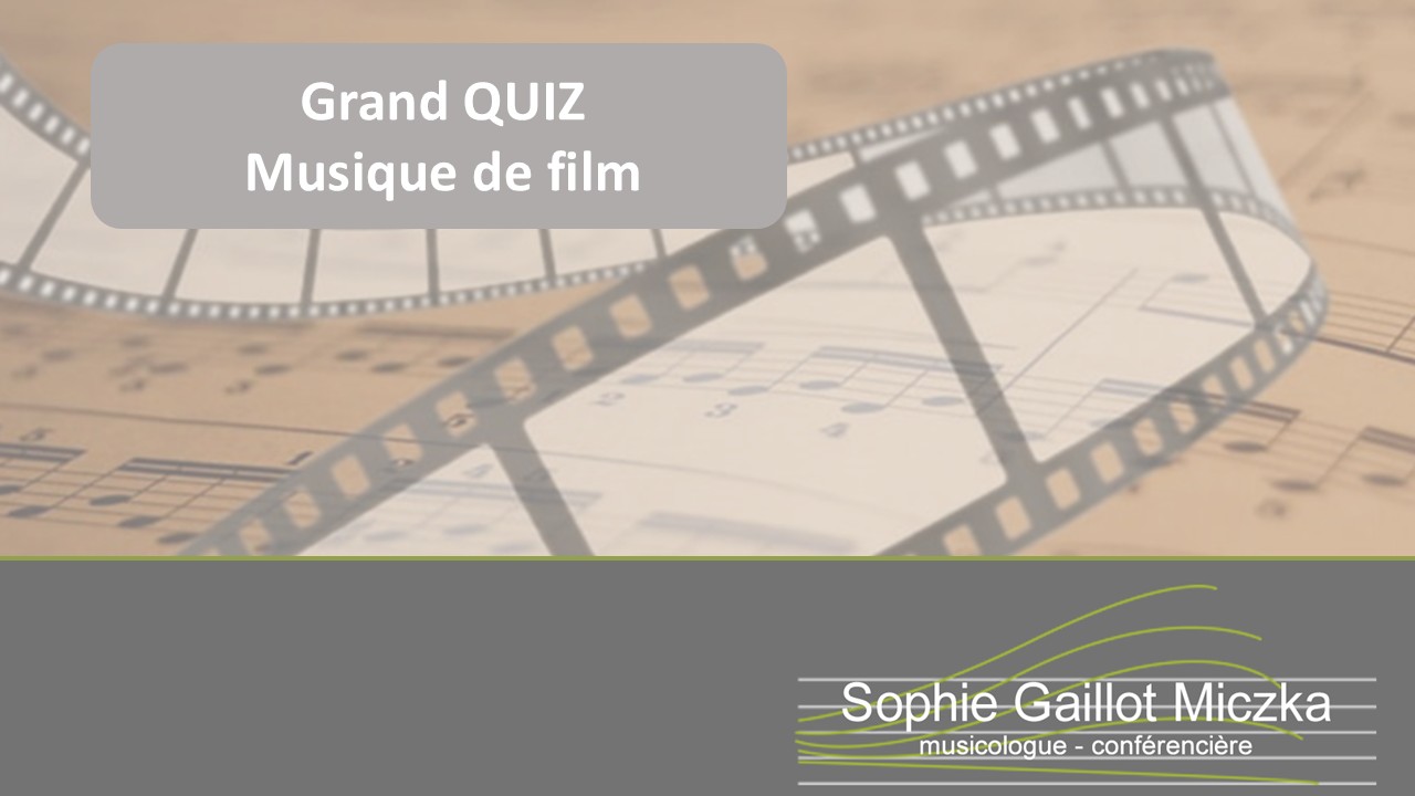 Quiz Musiques de Film